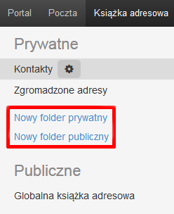 Poczta home.pl - Książka adresowa - Kontakty - Wybierz opcję Nowy folder prywatny lub Nowy folder publiczny