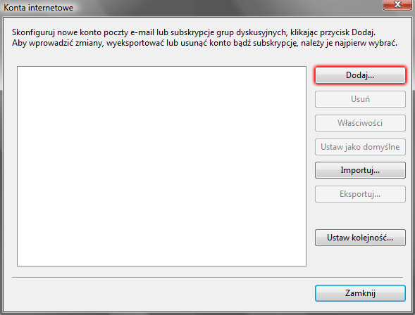 Windows Mail - Narzędzia - Konta - Konta internetowe - Kliknij przycisk Dodaj
