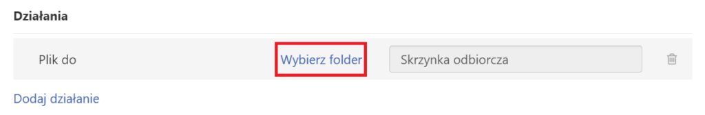 Ustawienia - Poczta - Reguły filtrów - Dodaj nową regułę - Dodaj działanie - Wybierz folder