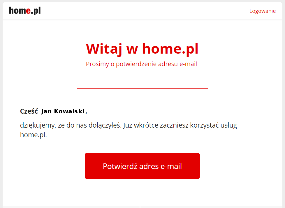 Wiadomość e-mail - Witaj w home.pl - Potwierdź adres e-mail - Przykładowa wiadomość e-mail wysyłana po zakończonej rejestracji konta