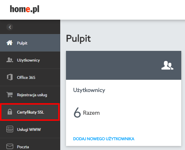 Panel klienta home.pl - Przejdź do sekcji menu Certyfikaty SSL
