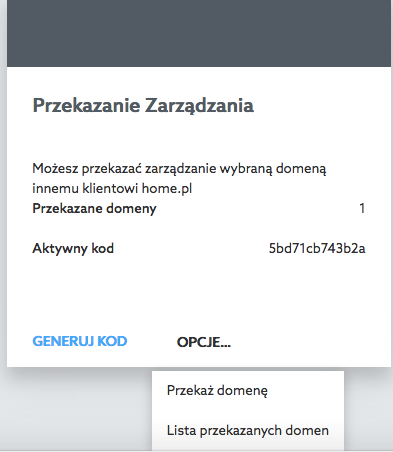 Panel klienta home.pl - Pulpit - Przekazanie Zarządzania - Opcje - Wybierz opcję Lista przekazanych domen