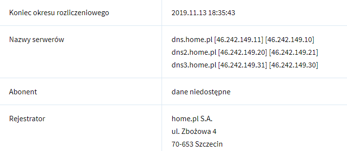 DNS - WHOIS - Podaj nazwę domeny - Wyniki poszukiwań dla home.pl - Przykład niedostępnych danych Abonenta
