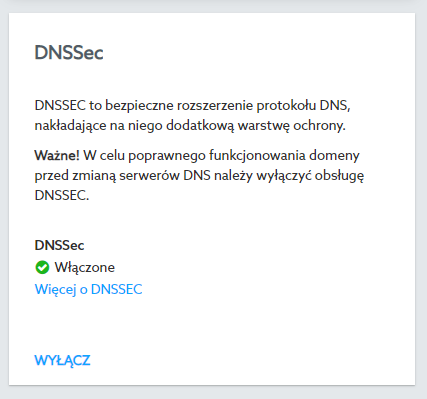 Widok w Panelu Klienta przy włączonym DNSSec