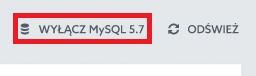 Wyłączanie MySQL 5.7 w Panelu administracyjnym