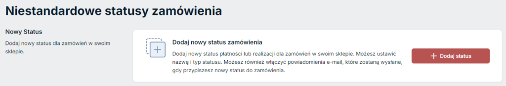 Niestandardowe statusy zamówienia - Dodaj status